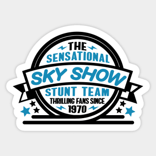 1970 - The Sensational Sky Show (Light) Sticker